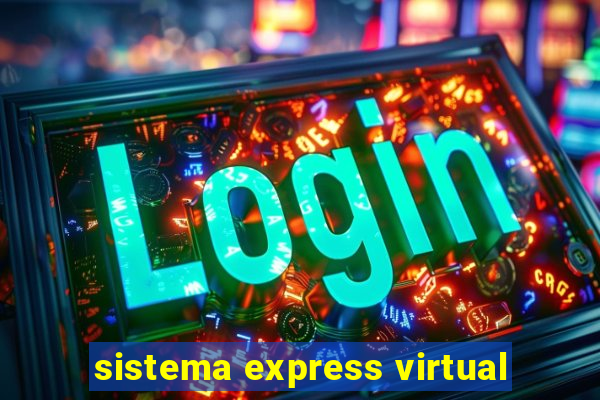 sistema express virtual